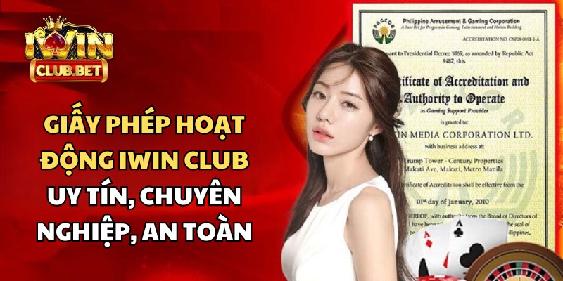 giấy phép hoạt động iWin Club