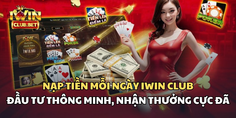 nạp tiền mỗi ngày